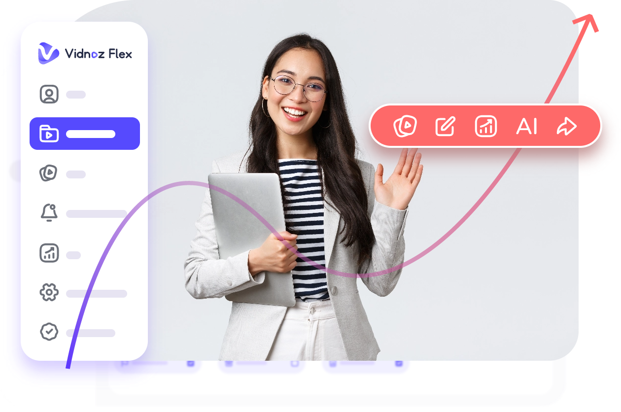 Vidnoz Flex - Efficient Video Platform